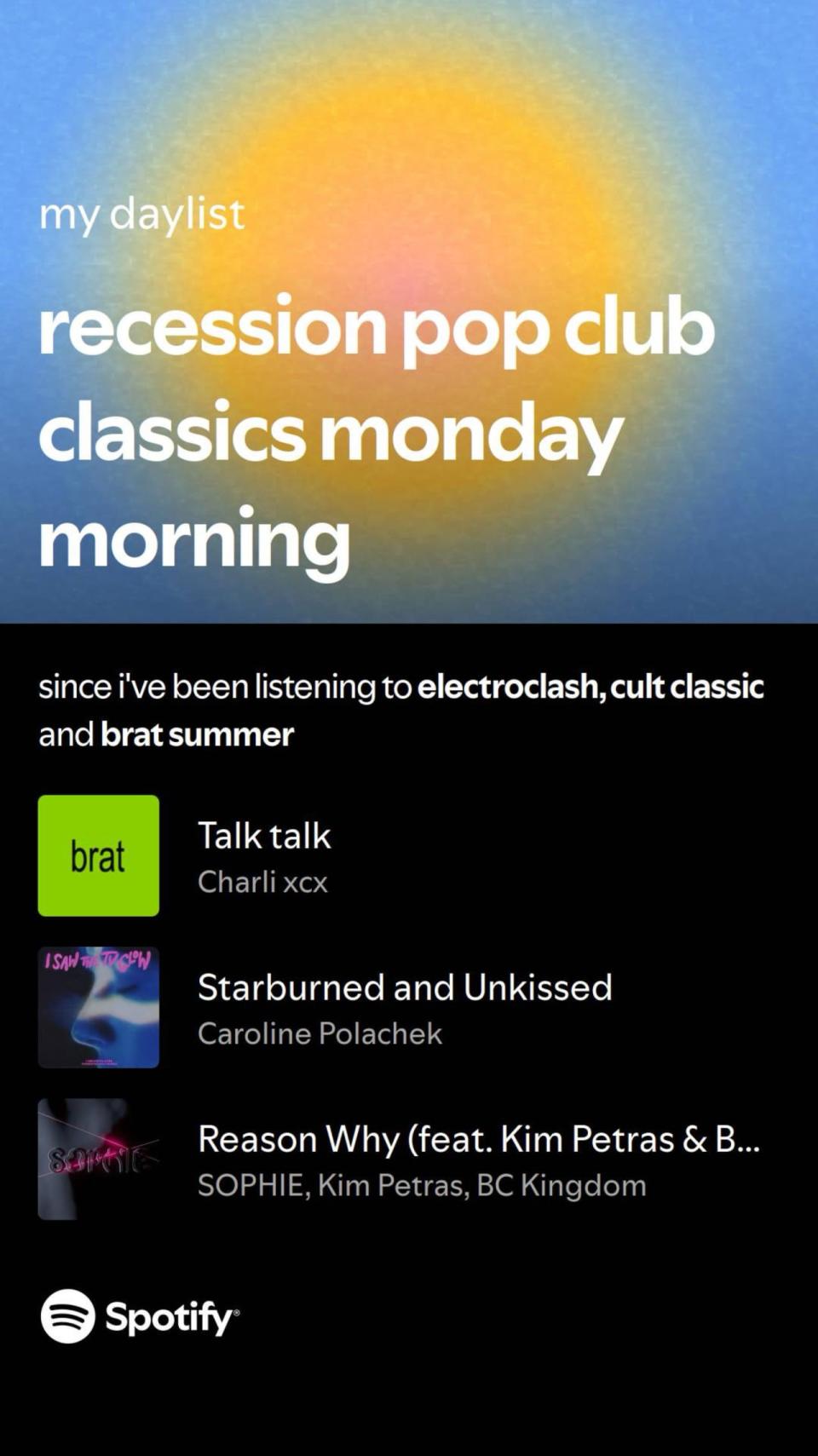 Spotify is recommending “recession pop” music to users on its “daylist” feature, which creates a specialized playlist for users based on their listening habits.