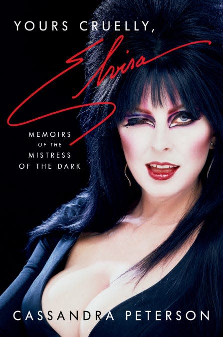 “Yours Cruelly, Elvira: Memoirs of the Mistress of the Dark,” by Cassandra Peterson.