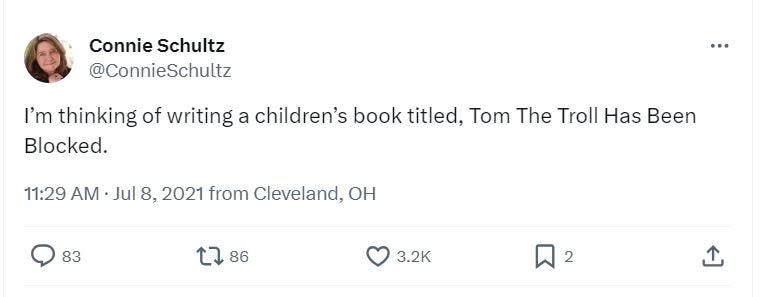 Connie Schultz jokingly said she was going to write a book called "Tom the Troll Has Been Blocked." This year, "Lola and the Troll" was published.