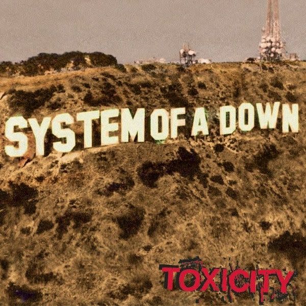 Toxicity — System Of A Down
