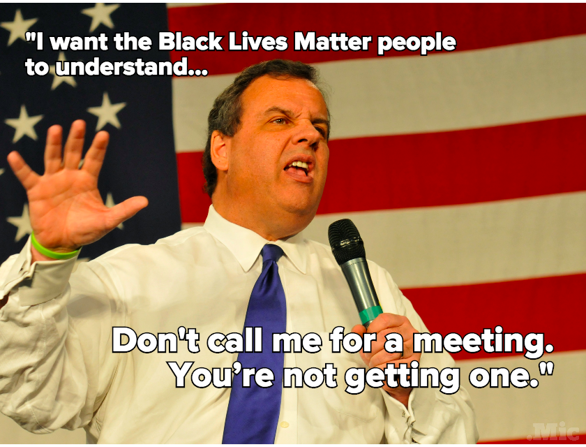 Chris Christie to Black Lives Matter: 