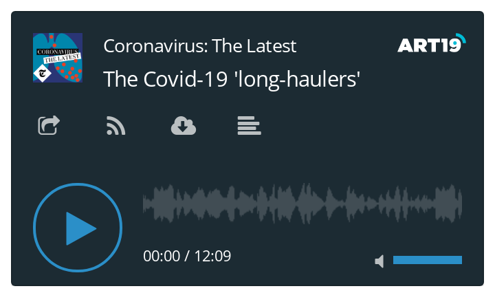 Coronavirus podcast - The Covid-19 'long-haulers' 06/08/20 (doesn't autoupdate)