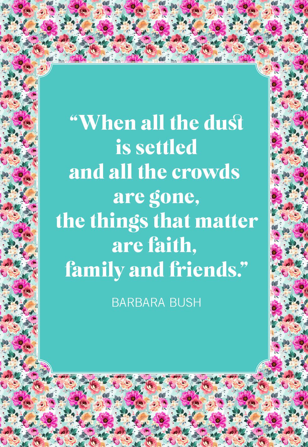 family quotes bush