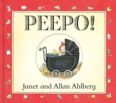 Peepo! By Janet and Allan Ahlberg