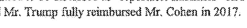 Excerpt from a footnote in a financial disclosure form Donald Trump signed in 2018, reading, "Mr. Trump fully reimbursed Mr. Cohen in 2017."