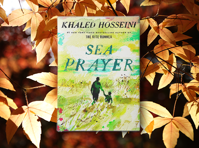 Sea Prayer by Khaled Hosseini