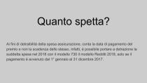 <p>Tutte le spese detraibili. </p>