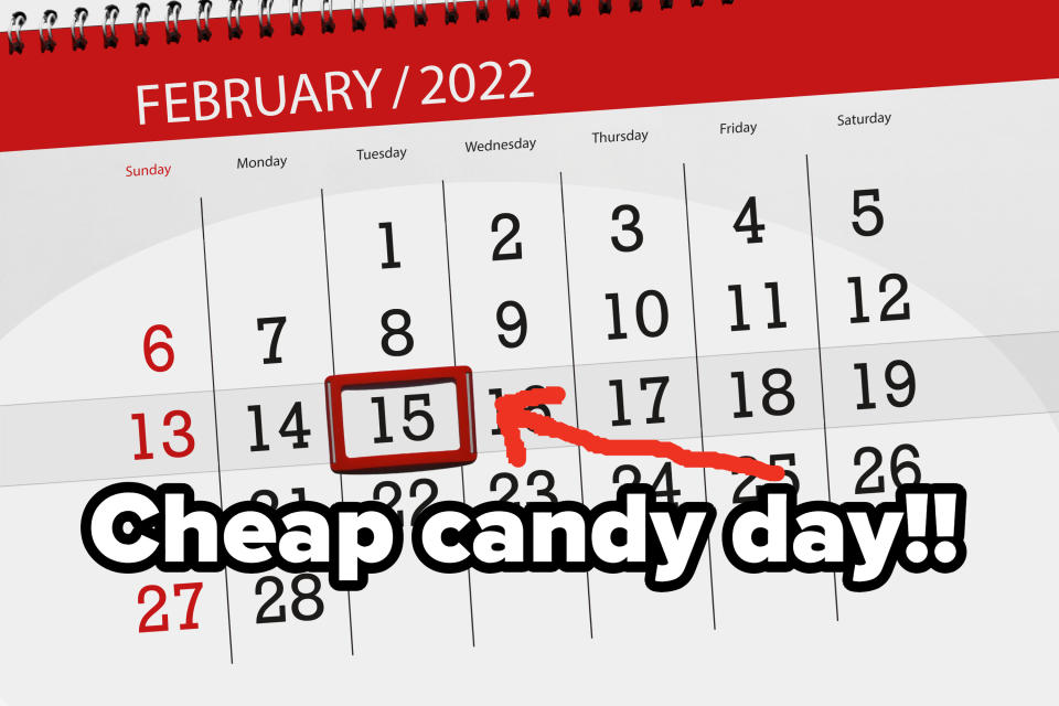 Calendar with february 15th circled captioned cheap candy day