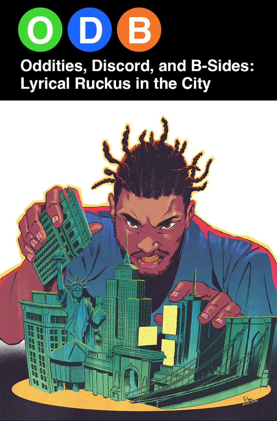 ODB: Oddities, Discord, & B-Sides - Lyrical Ruckus in the City