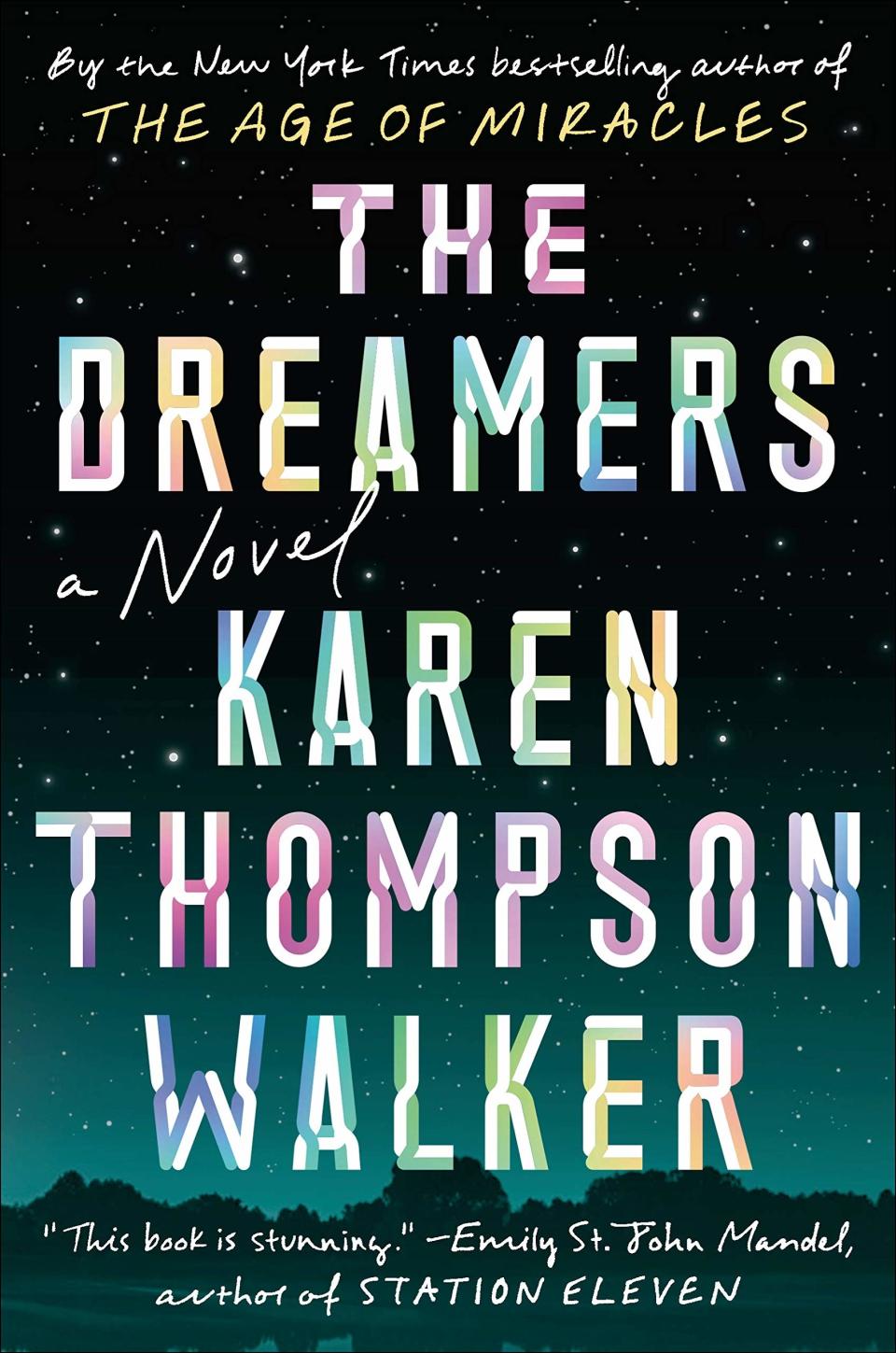 The Dreamers by Karen Thompson Walker (January 15)