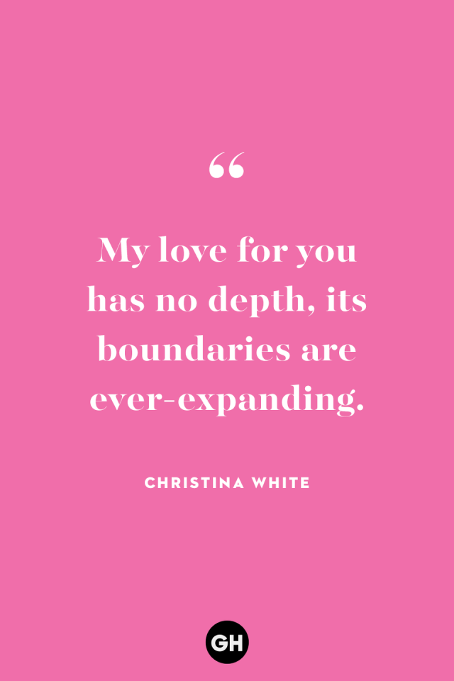 My love for you has no depth, its boundaries are ever-expanding