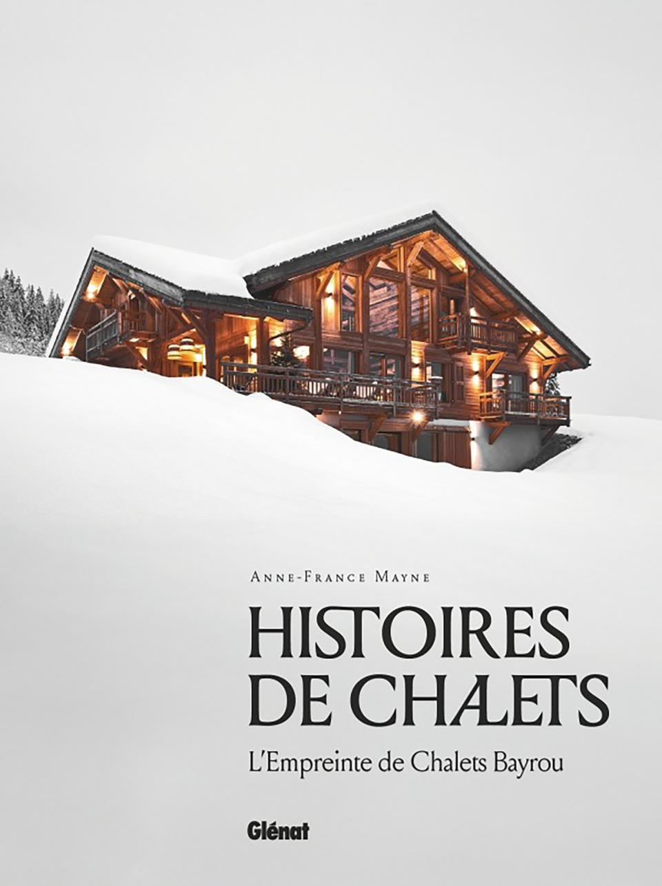 Histoires de chalets