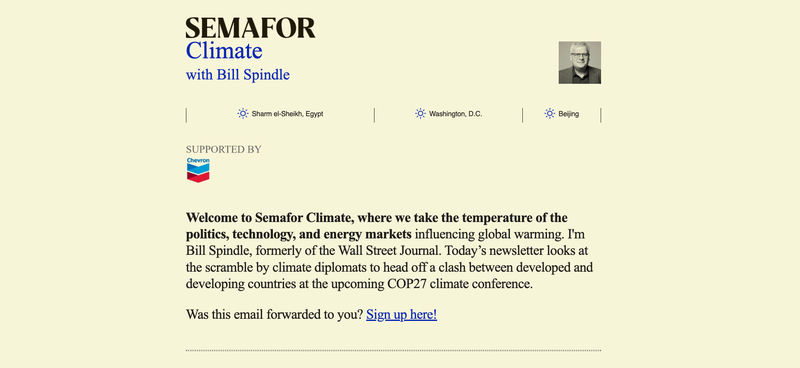 Semafor’s climate newsletter launched with Chevron as a sponsor.