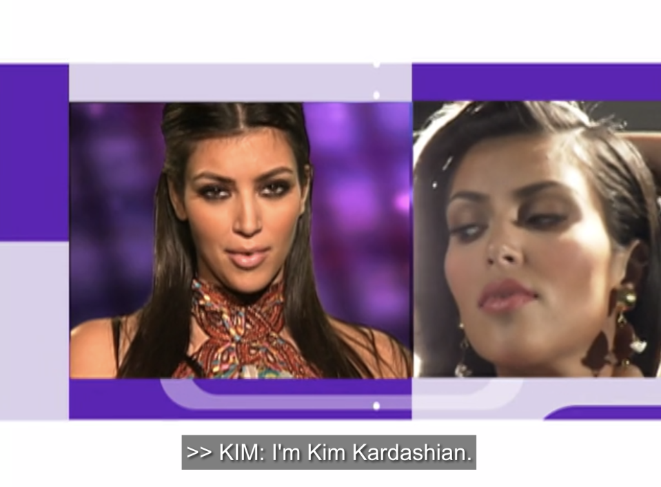 "I'm Kim Kardashian."