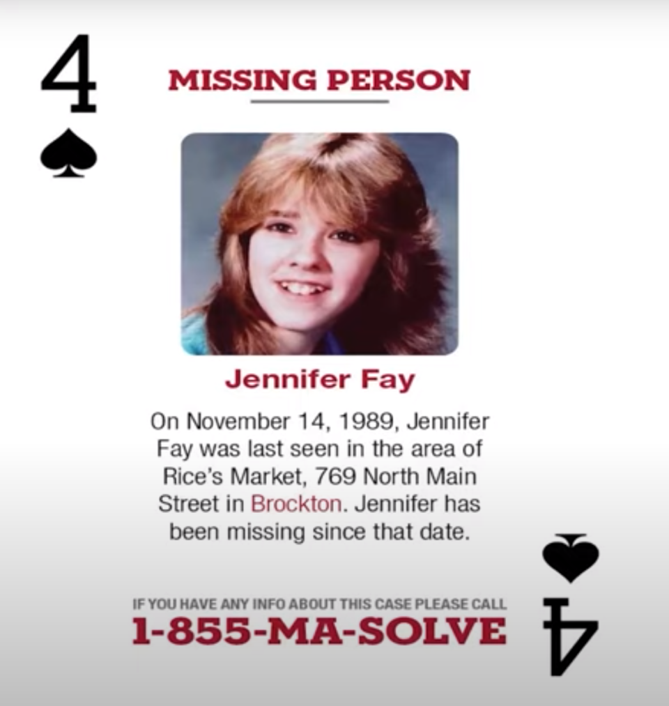 Jennifer Fay is featured as the four of spades in the Massachusetts unsolved cases playing card deck.