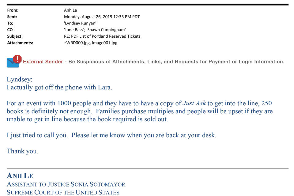 An email from Anh Le, a legal assistant to Supreme Court Justice Sonia Sotomayor, references the need for more "Just Ask!" books to be purchased for signing ahead of Sotomayor's visit to Multnomah County Library in Portland, Ore. “For an event with 1,000 people and they have to have a copy of Just Ask to get into the line, 250 books is definitely not enough,” Le, wrote staffers at the library. “Families purchase multiples and people will be upset if they are unable to get in line because the book required is sold out.” (AP Photo/Jon Elswick)