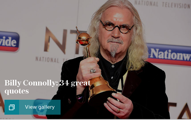 Billy Connolly: 34 great quotes