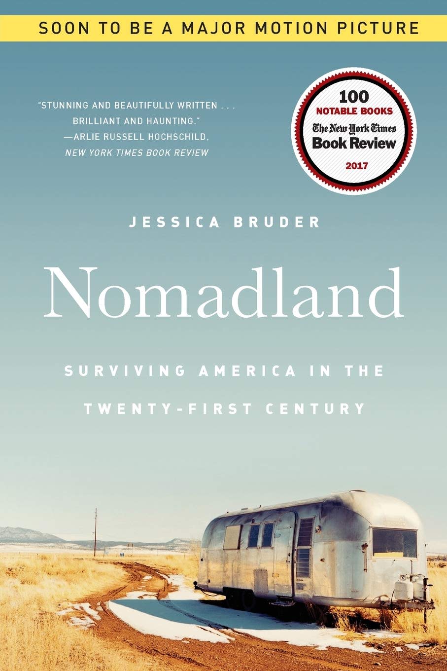 Nomadland: Surviving America in the Twenty-First Century by Jessica Bruder. Image via Indigo.