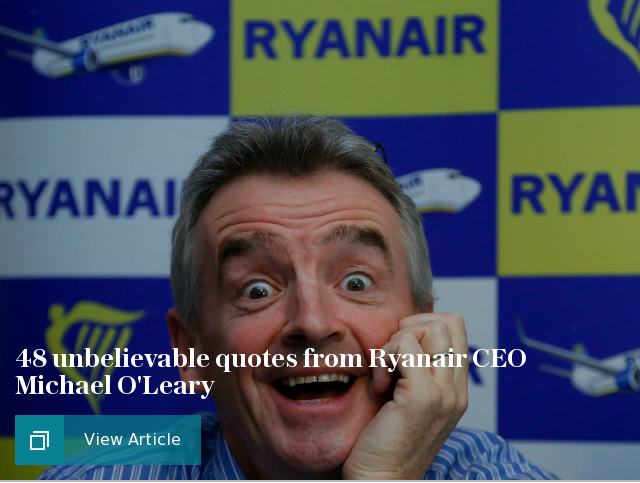 48 unbelievable quotes from Ryanair CEO Michael O'Leary