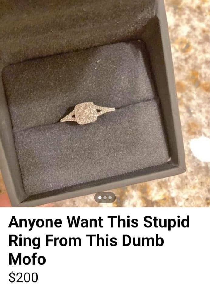 Ring selling for $200 with note, "Anyone want this stupid ring from this dumb mofo"
