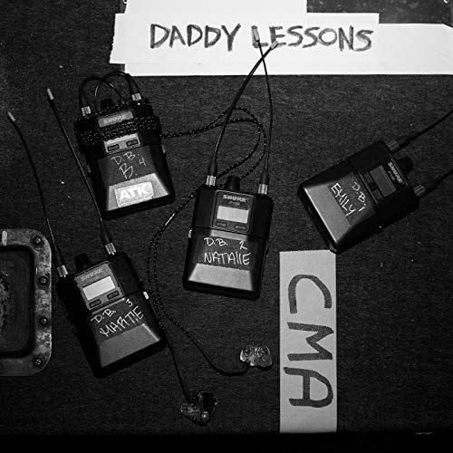"Daddy Lessons" by Beyoncé and Dixie Chicks