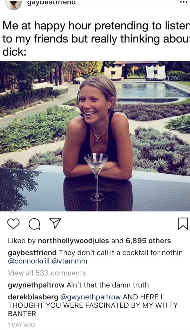 The actress and Goop founder had some fun in the comments section.
