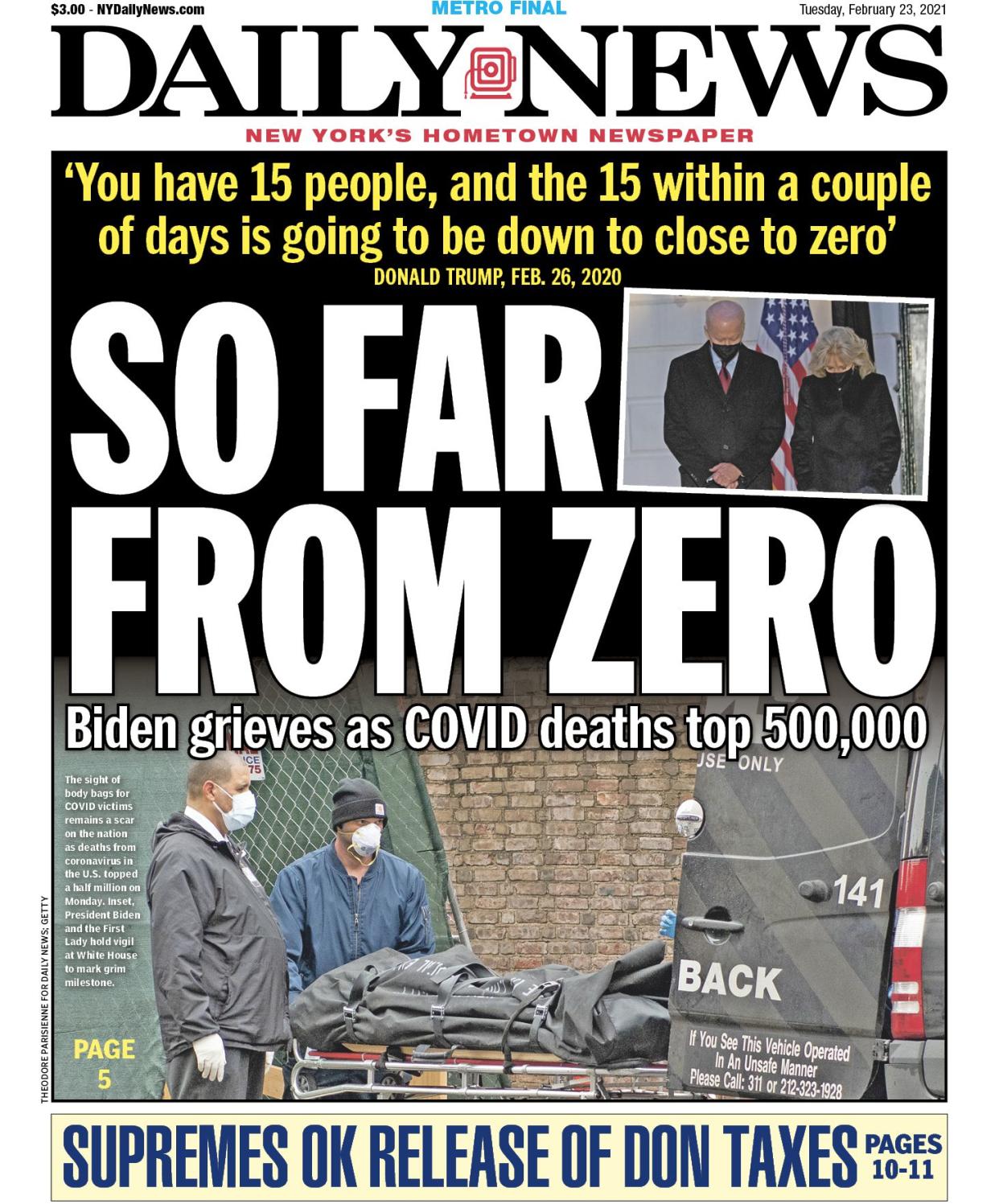Front page for Feb. 23, 2021: 'So far from zero' -- Biden grieves as COVID deaths top 500,000.