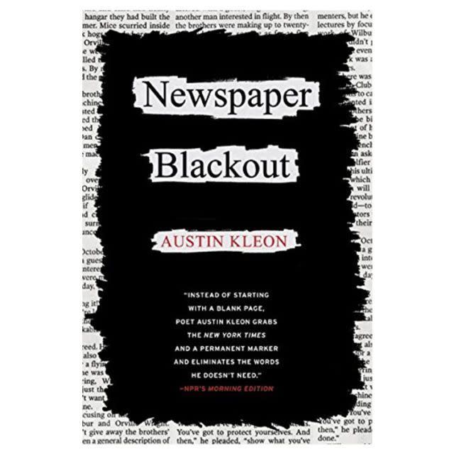 7) 'Newspaper Blackout' by Austin Kleon
