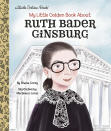 This book cover image released by Random House Children’s Books shows “My Little Golden Book About Ruth Bader Ginsburg,” intended for ages 2 to 5 and available Dec. 1. (Random House Children’s Books via AP)