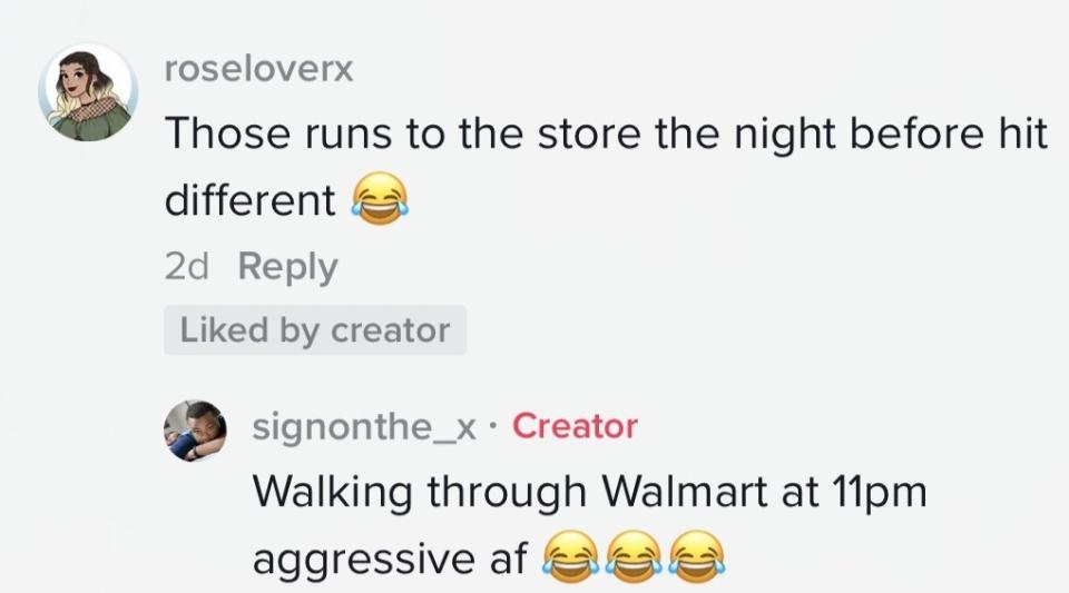 "Those runs to the store the night before hit different" and "Walking through walmart at 11 p.m. aggressive af"