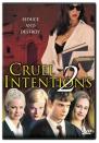 <p><b>Not Starring: </b>Reese Witherspoon, Ryan Phillipe, Sarah Michelle Gellar</p><p><b>Also Released: </b><i>Cruel Intentions 3 (2004)</i></p>