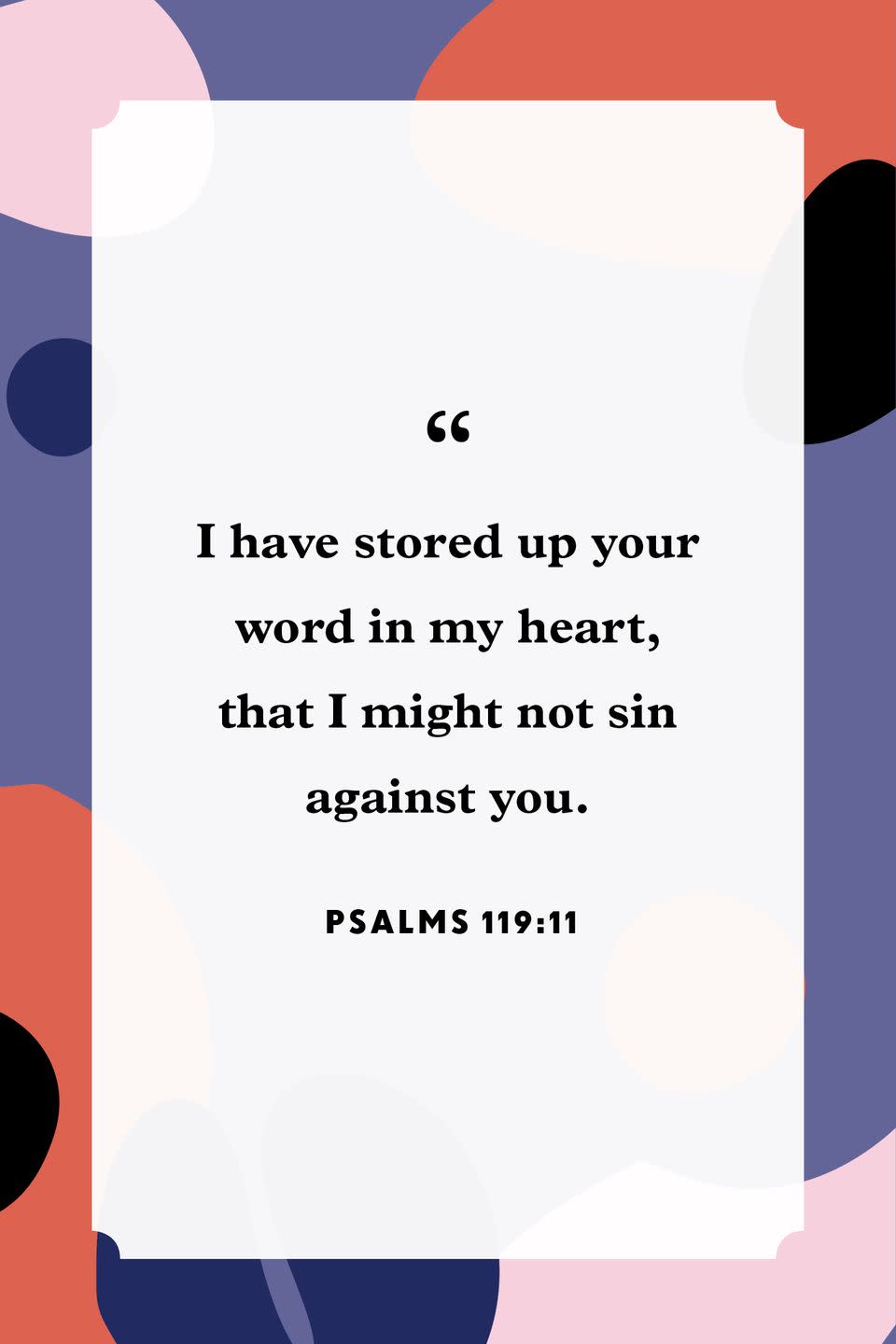 12) Psalms 119:11