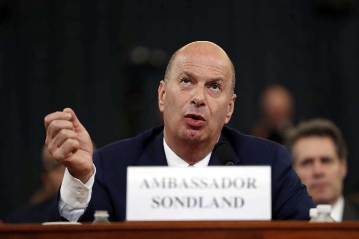 U.S. Ambassador to the European Union Gordon Sondland testifies before the House Intelligence Committee on Capitol Hill in Washington, Wednesday, Nov. 20, 2019, during a public impeachment hearing of President Donald Trump's efforts to tie U.S. aid for Ukraine to investigations of his political opponents. (AP Photo/Andrew Harnik)