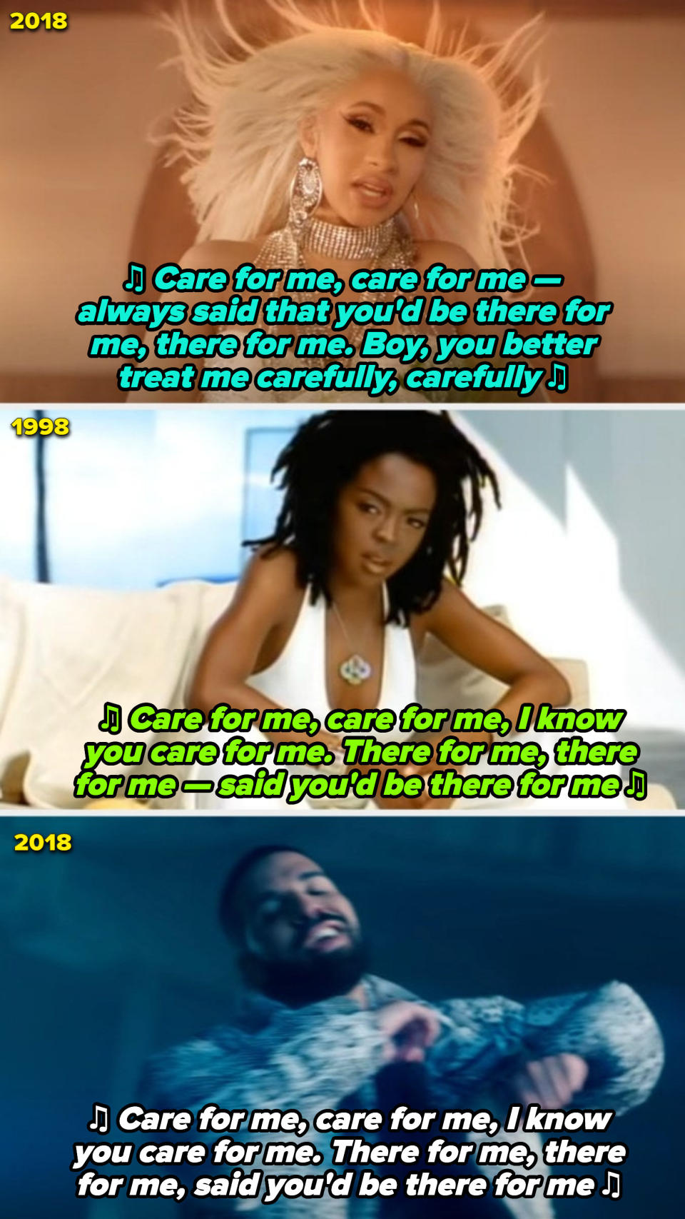 Cardi B in her "Be Careful" music video; Lauryn Hill in her "Ex-Factor" music video; Drake in his "Nice for What" music video