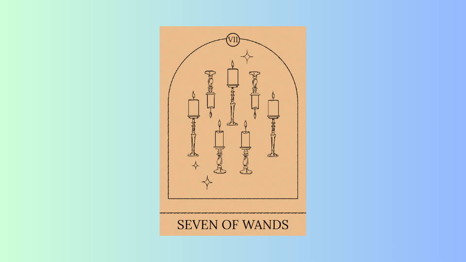 Leo: 7 of Wands