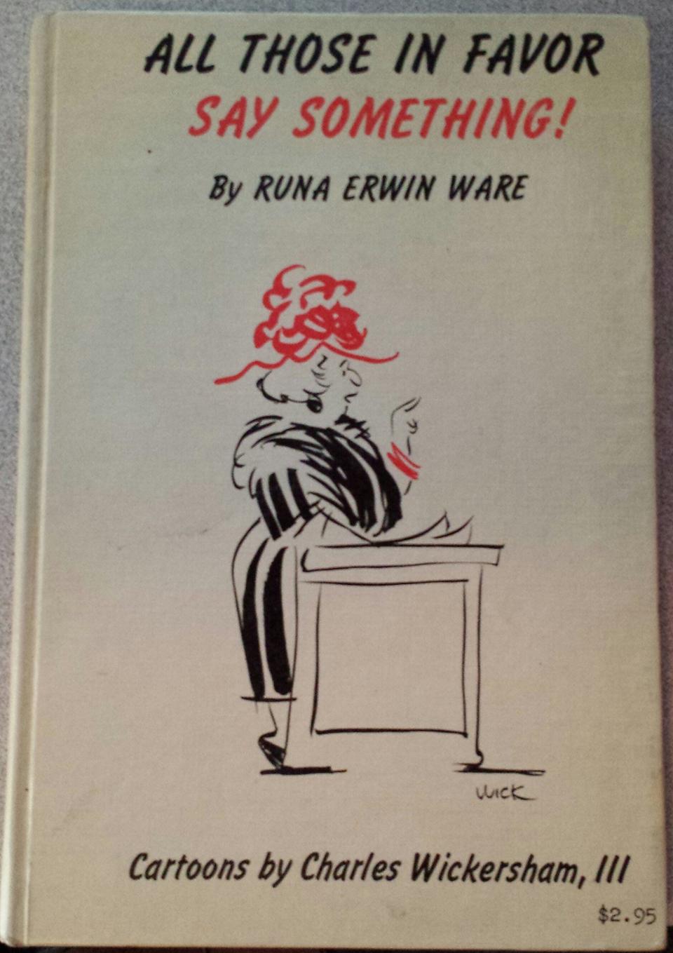 "All Those In Favor, Say Something," by Runa Erwin Ware, offered a humorous look at the seriousness of meetings.