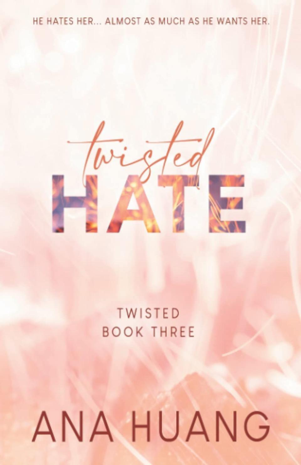 <i>Twisted Hate</i> by Ana Huang