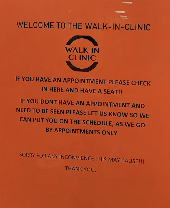 Sign at a walk-in clinic with instructions for patients with and without appointments