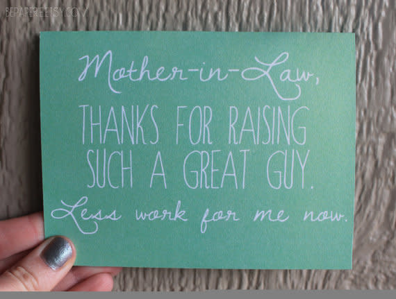 <i>Buy it from <a href="https://www.etsy.com/listing/186870858/mother-in-law-card-mothers-day-card-in?ref=shop_home_active_31" target="_blank">BEpaperie</a>,&nbsp;$4.25.</i>