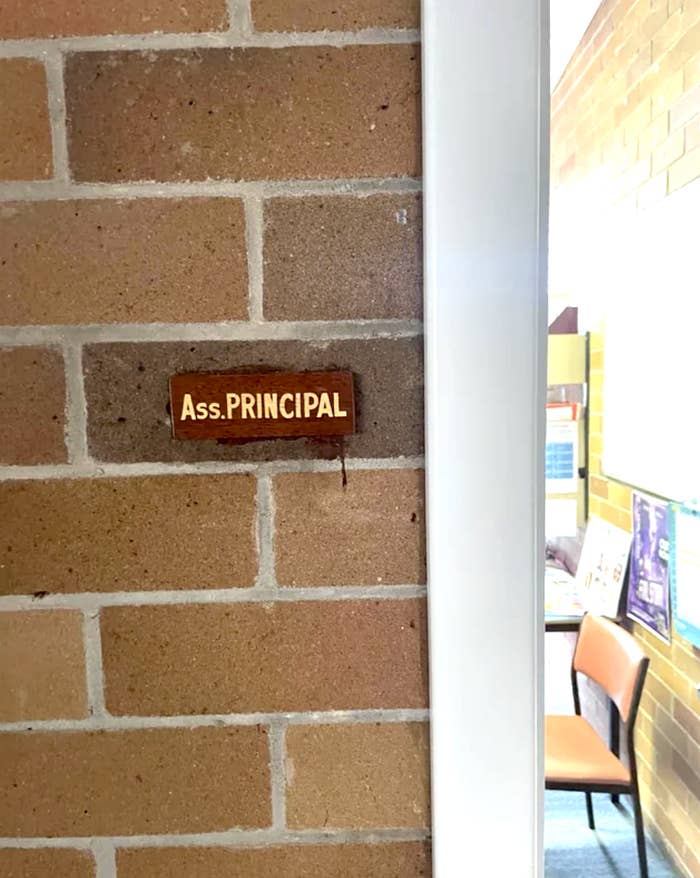 sign for the office says ass principal
