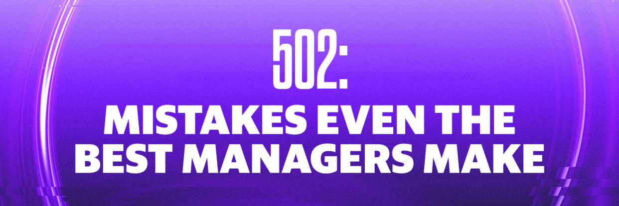 Fantasy University 502: Mistakes even the best managers make