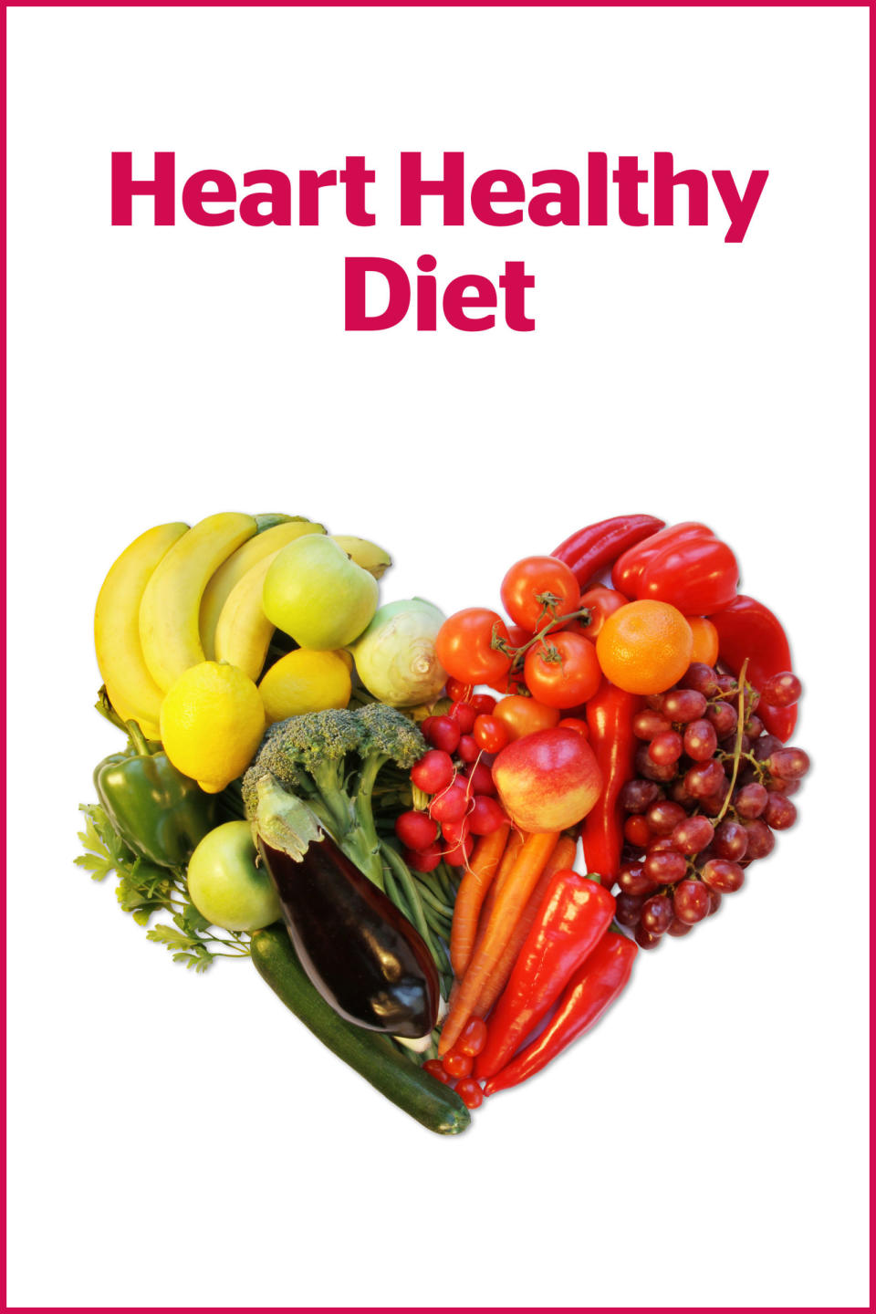 31) Heart Healthy Diet