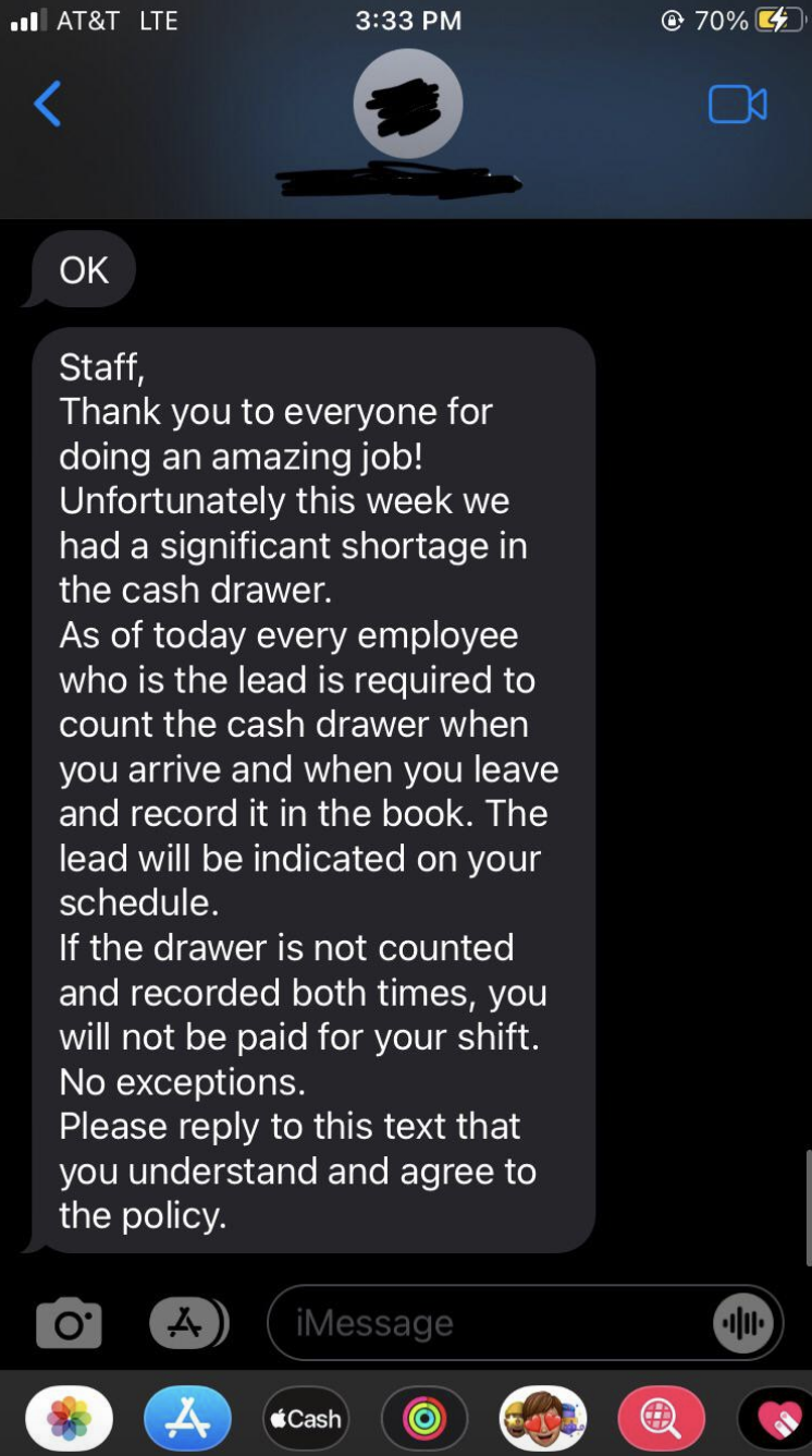Boss threatening to not pay employees for their shift if the money drawer isn't counted twice, once when they arrive for their shift and again when they leave