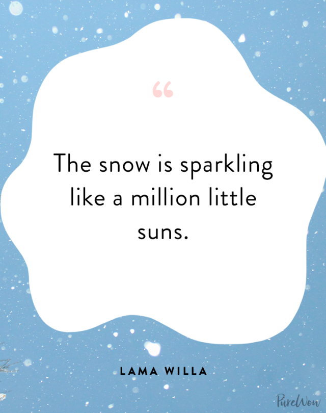 35 Best Winter Quotes - Cute Sayings About Snow & The Winter Season