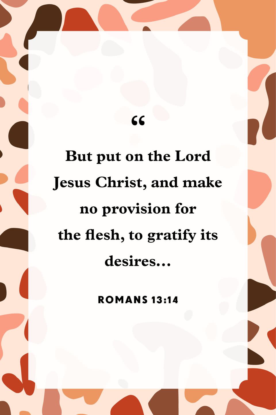 22) Romans 13:14