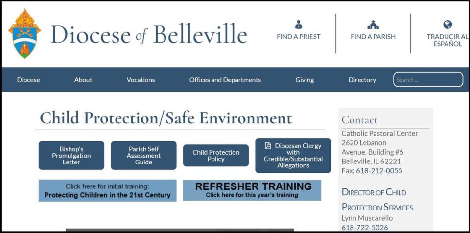 The Catholic Diocese of Belleville’s website includes a page on its Child Protection Policy, services for victims of sexual abuse, list of “credibly accused” priests, allegation review board and other safety information.
