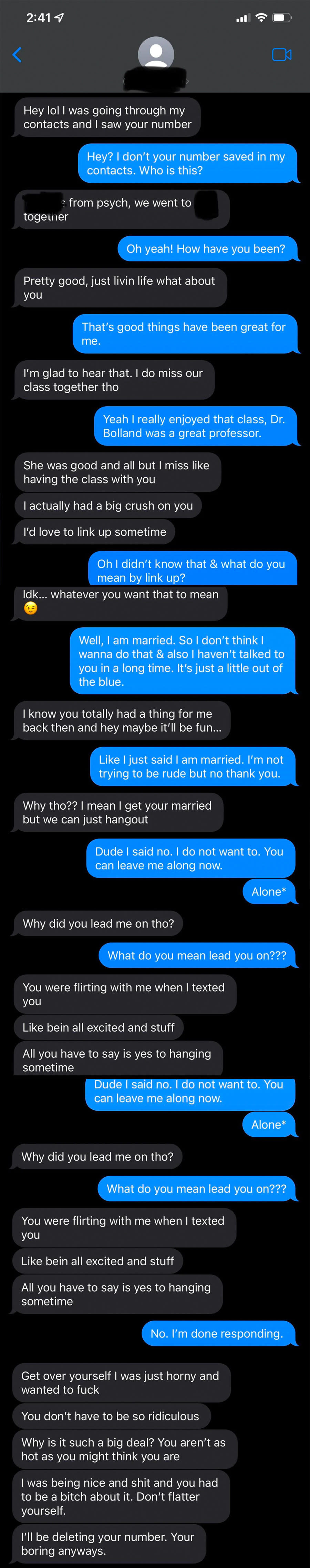 Text exchange ending with, "I was being nice and shit and you had to be a bitch about it. Don't flatter yourself. I'll be deleting your number. Your boring anyways."