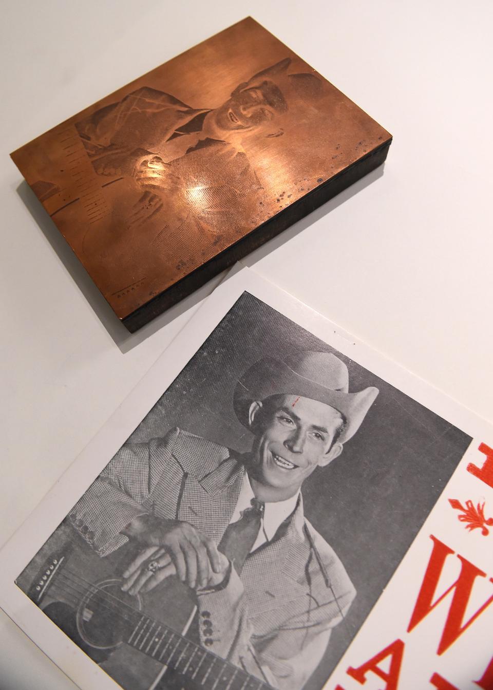 Hank Williams Copper Photo Plate Ð This plate was used to make Hank Williams Hatch Prints. He got his posters there in the late Ô40s until his death on New YearÕs Day, 1953. Hank himself used to come into Hatch to pick up his poster orders. items from the Country Music Hall of Fame and Museum archives and displays.Tuesday March 14, 2017, in Nashville, TN