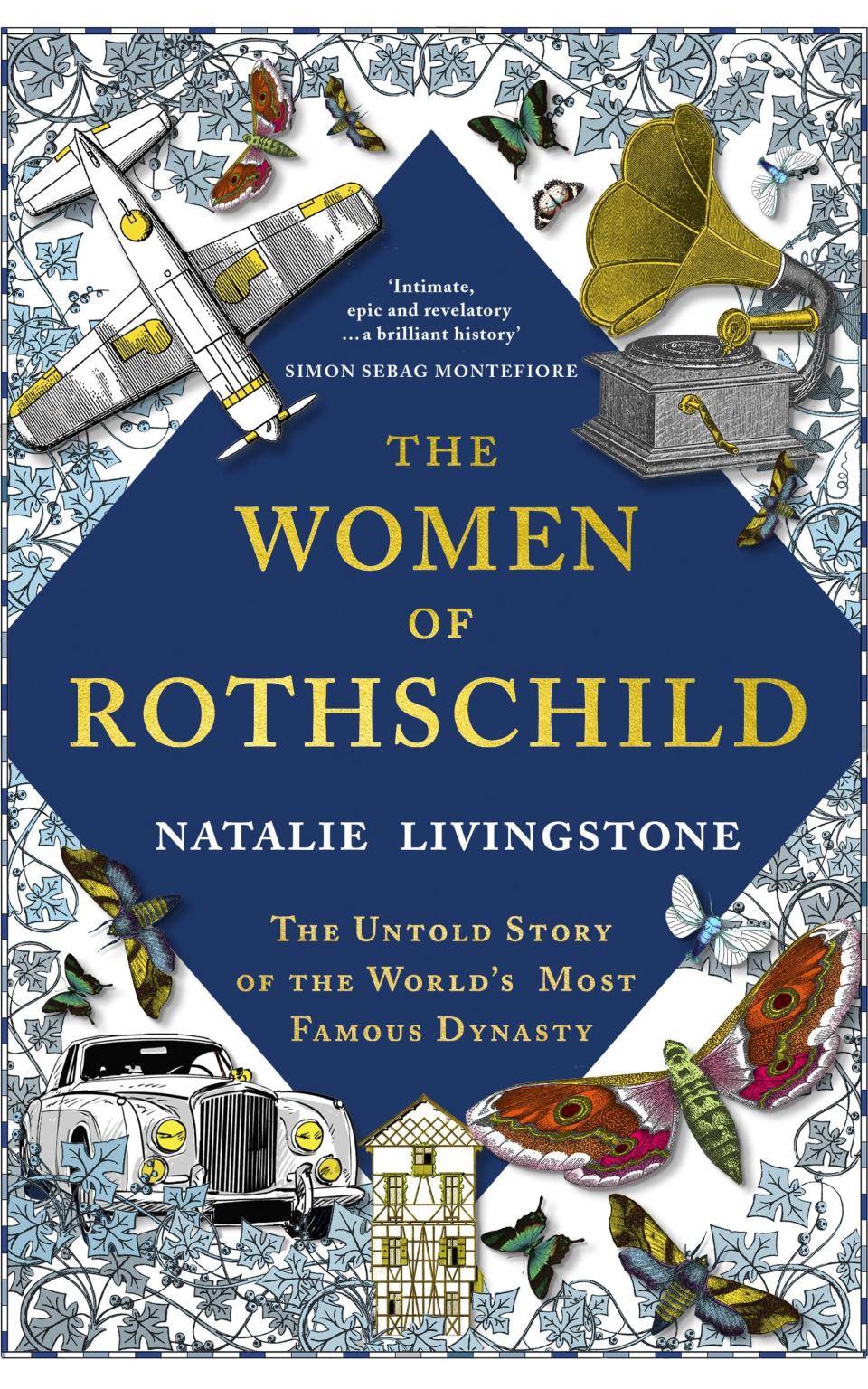 Natalie Livingstone's book The Women of Rothschild