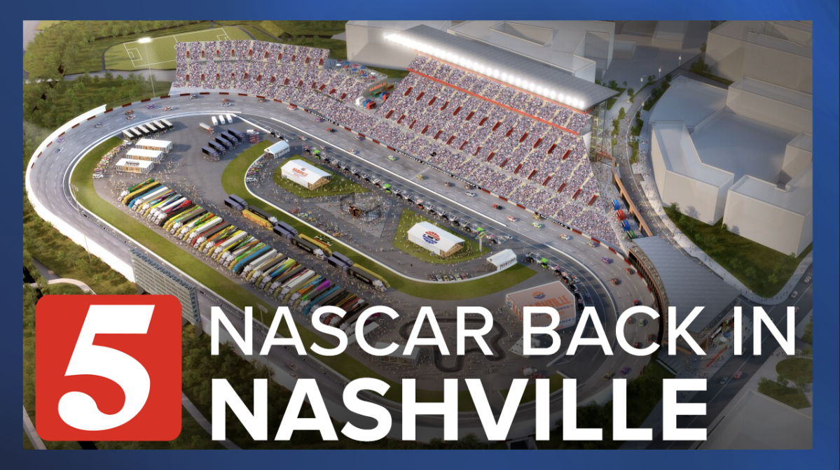 NASCAR back in Nashville? Races closer to returning to the Nashville